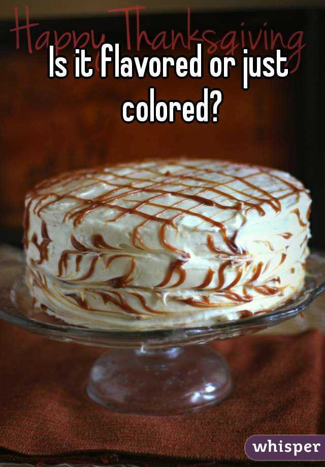 Is it flavored or just colored?