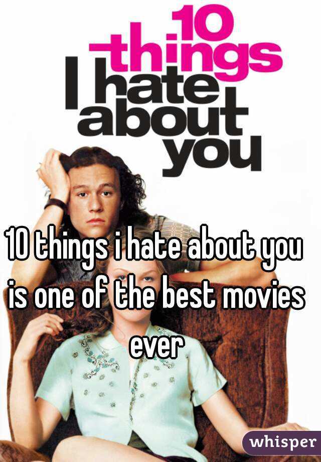 10 things i hate about you is one of the best movies ever