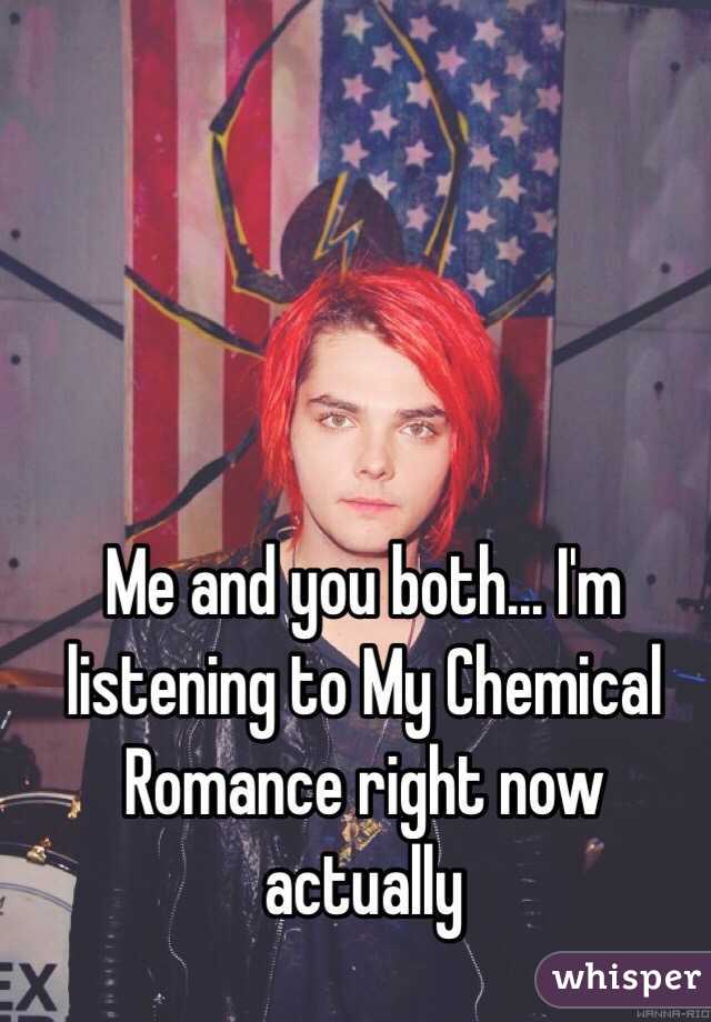 Me and you both... I'm listening to My Chemical Romance right now actually 
