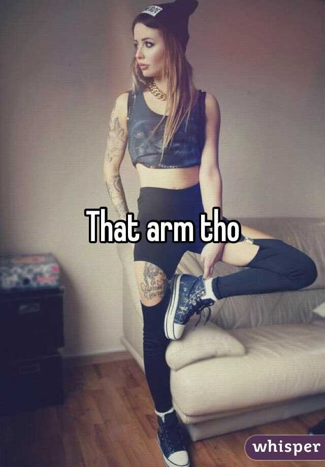 That arm tho