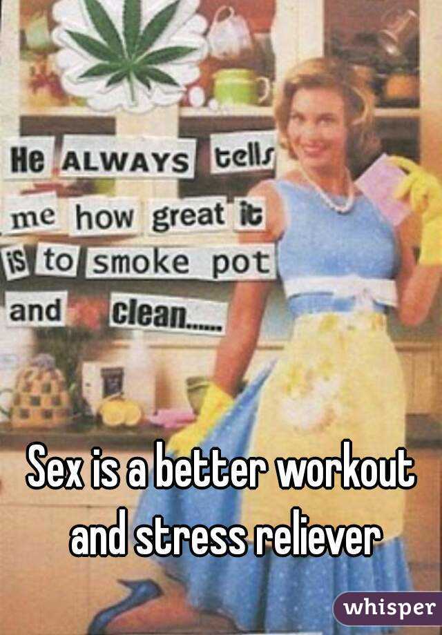 Sex is a better workout and stress reliever