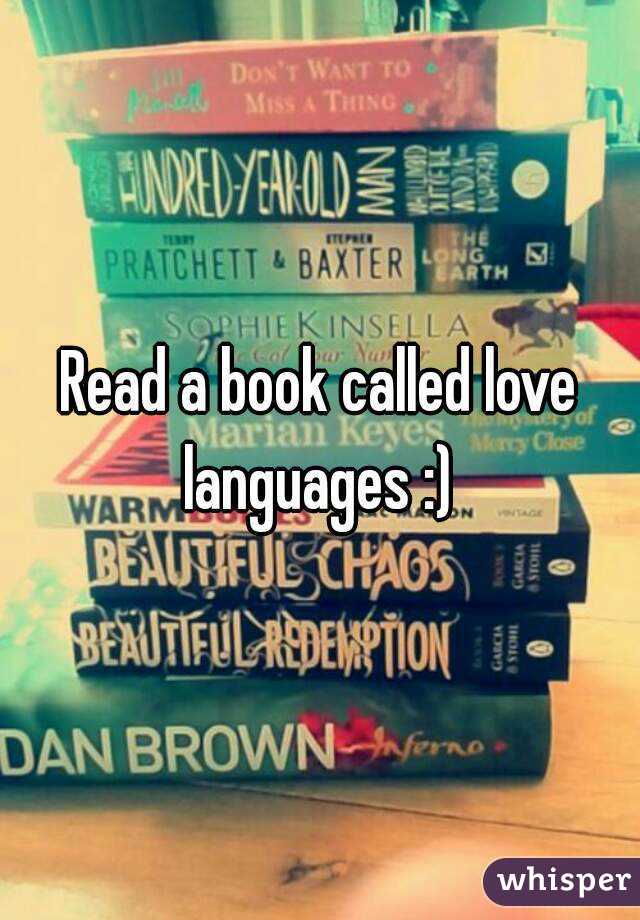 Read a book called love languages :) 

