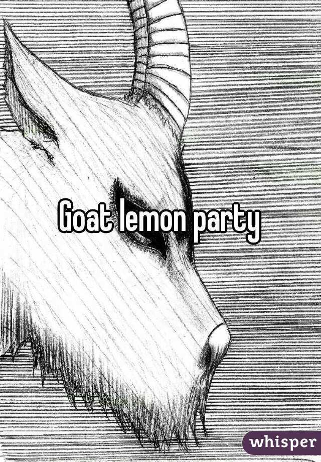 Goat lemon party