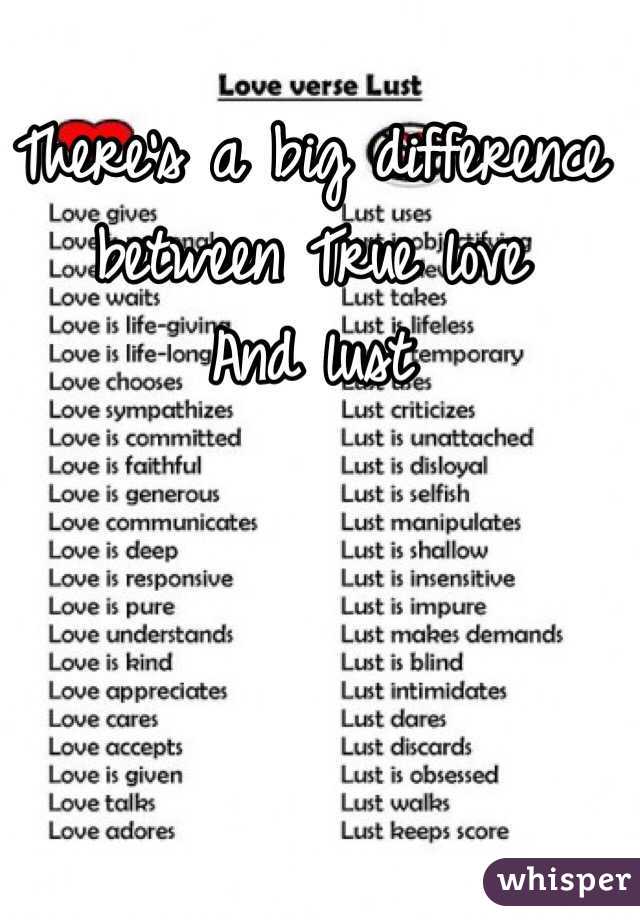 there-s-a-big-difference-between-true-love-and-lust