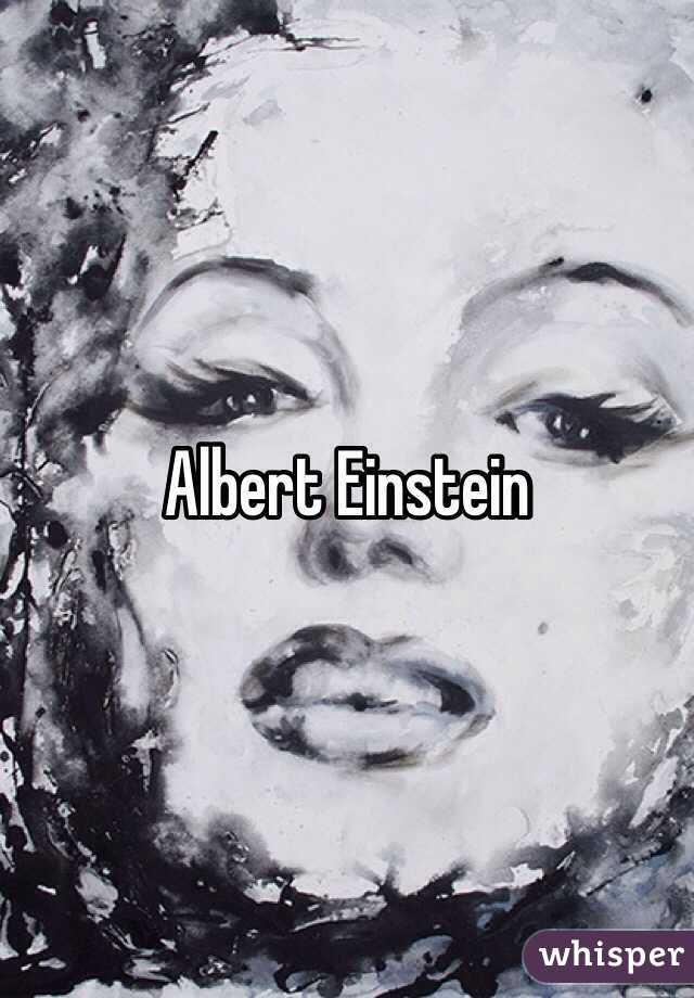 Albert Einstein 