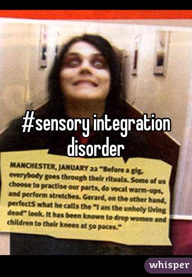 #sensory integration disorder 