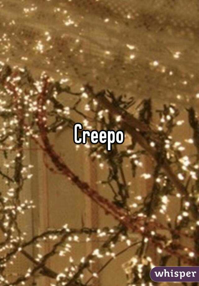 Creepo