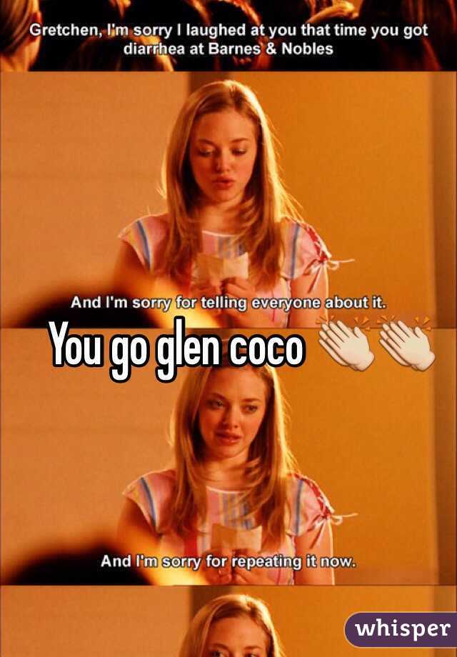 You go glen coco 👏👏