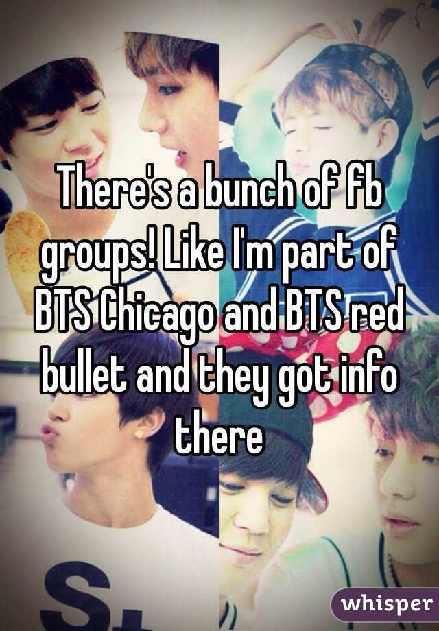 There's a bunch of fb groups! Like I'm part of BTS Chicago and BTS red bullet and they got info there