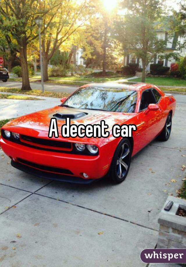 A decent car