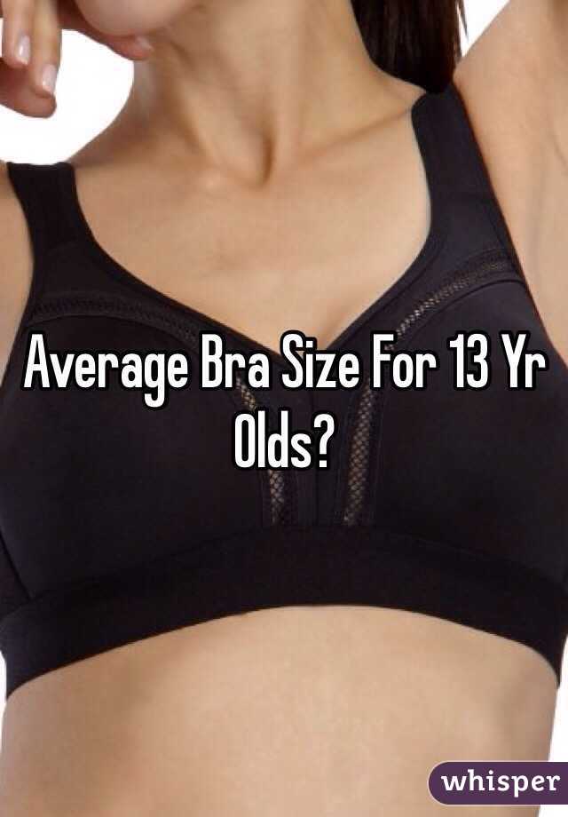 Average Bra Size For A 13 Year Old Hot Sale, 59% OFF