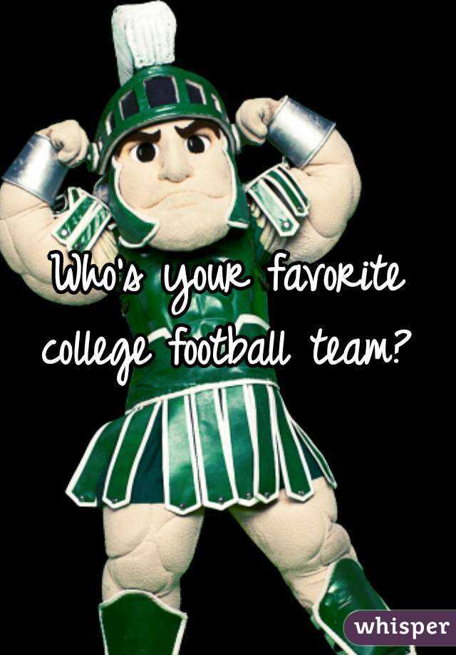 Who's your favorite college football team? 