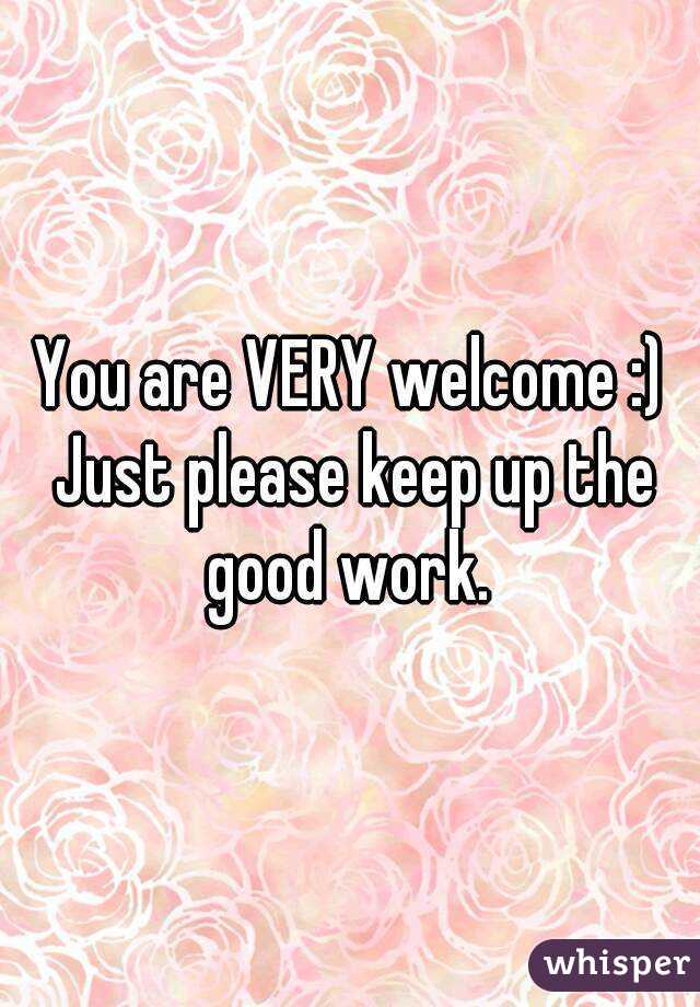 You are VERY welcome :) Just please keep up the good work. 