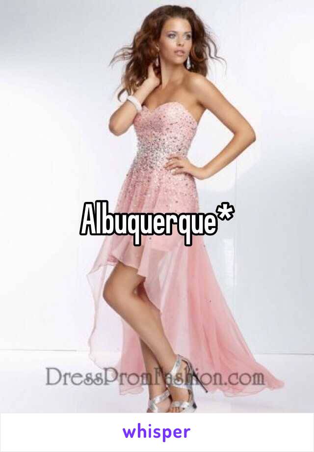 Albuquerque*
