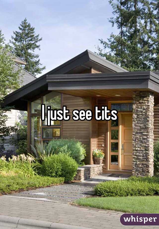 I just see tits