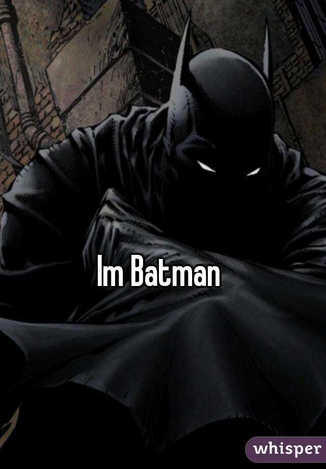 Im Batman