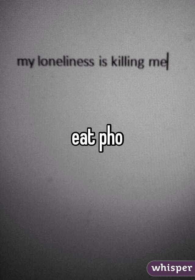 eat pho