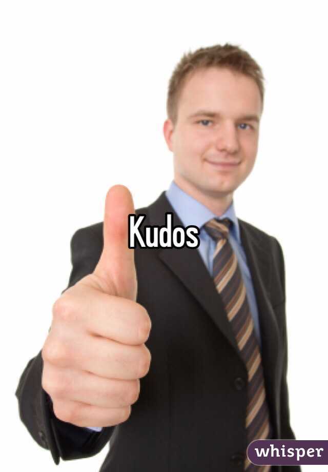 Kudos