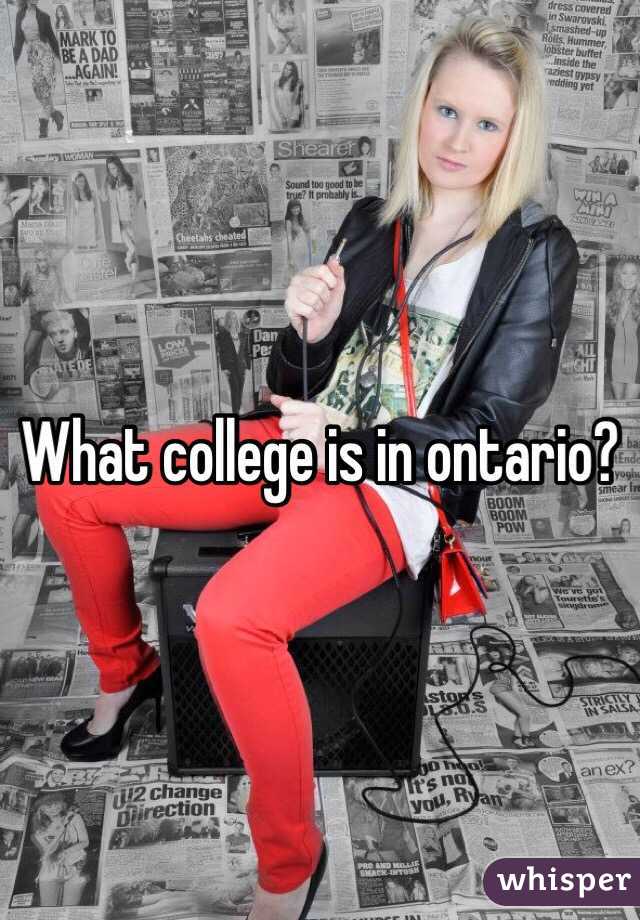 What college is in ontario? 