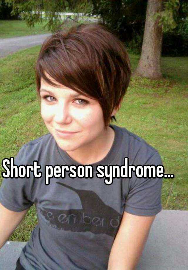 short-person-syndrome