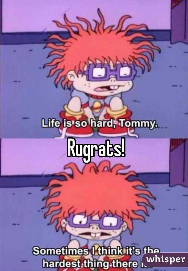 Rugrats!