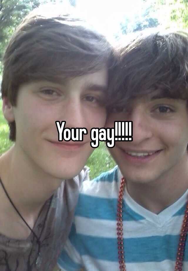 Your Gay