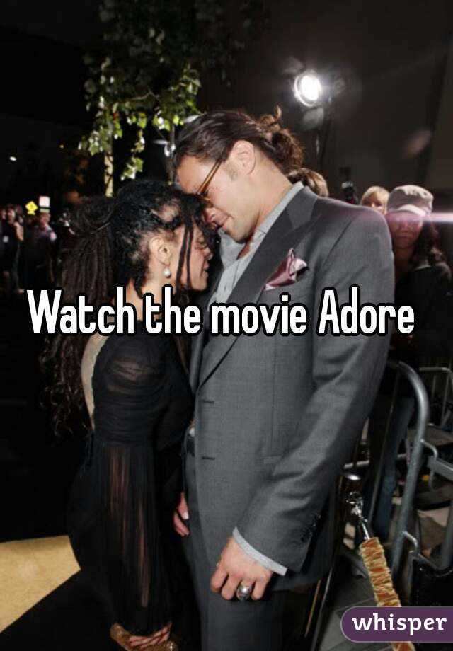 Watch the movie Adore 