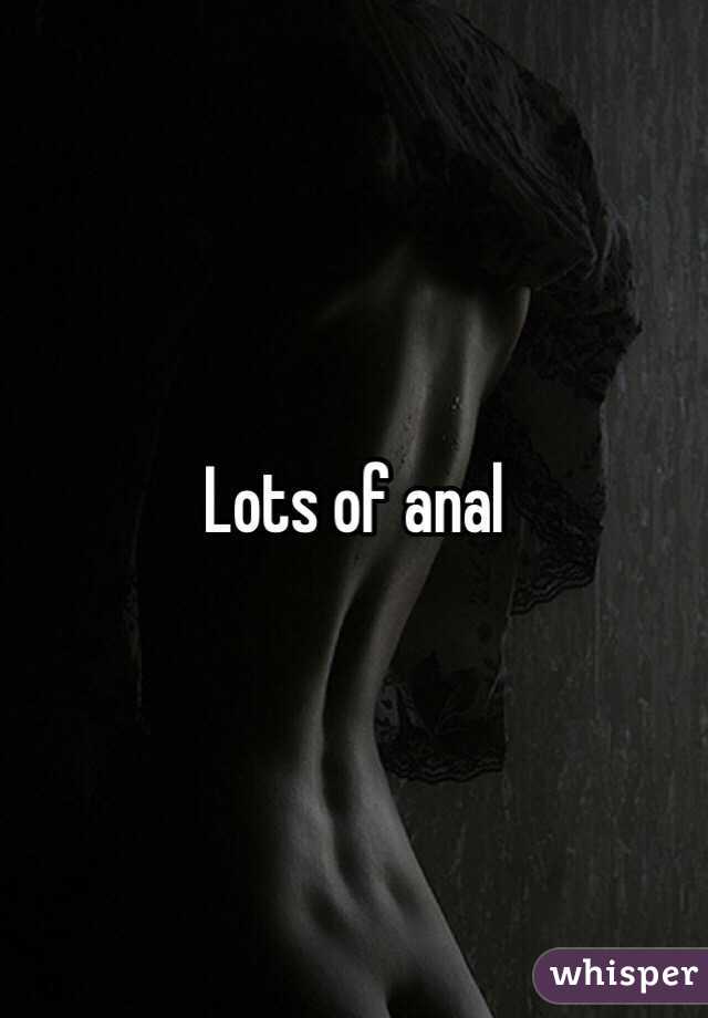 Lots of anal