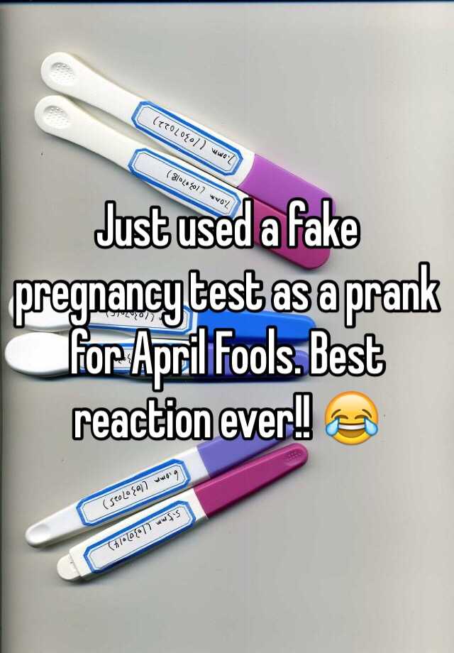 Just used a fake pregnancy test as a prank for April Fools. Best reaction ever!! 😂