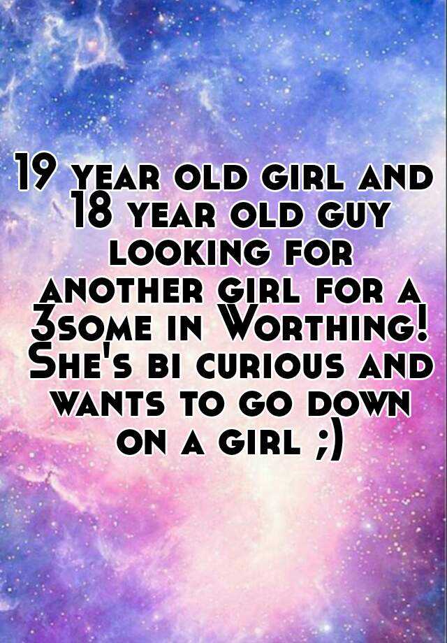 19-year-old-girl-and-18-year-old-guy-looking-for-another-girl-for-a