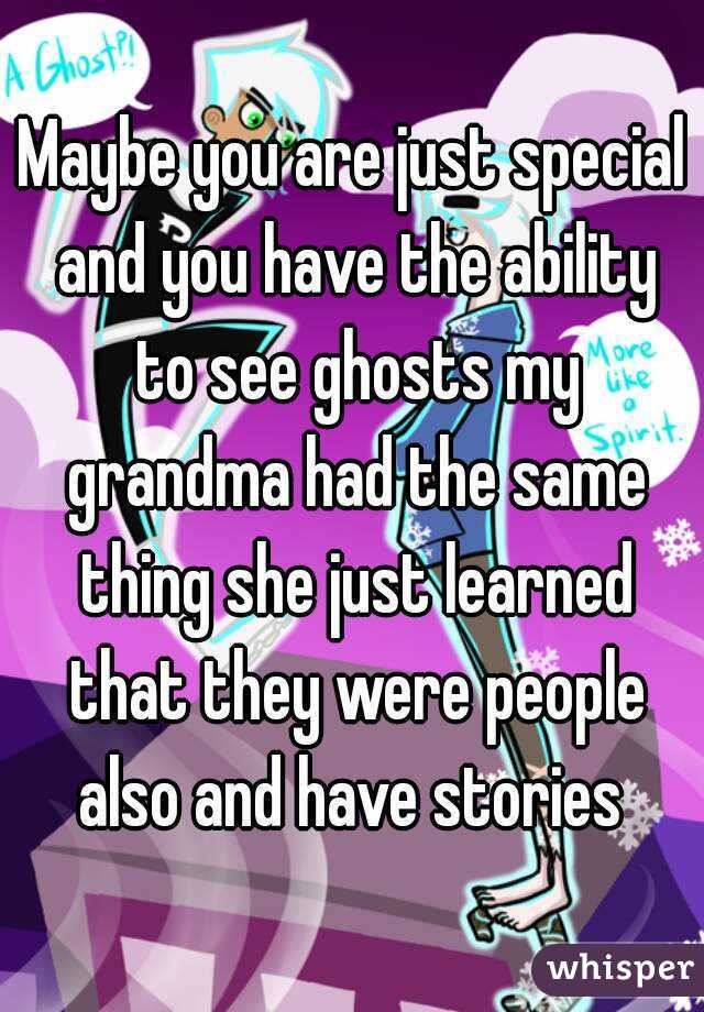 Maybe you are just special and you have the ability to see ghosts my grandma had the same thing she just learned that they were people also and have stories 