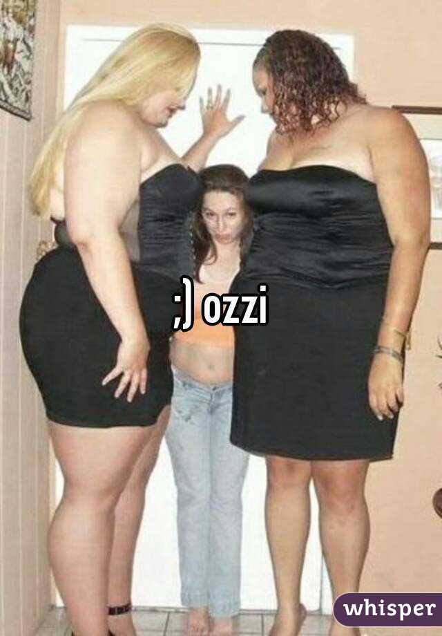 ;) ozzi
