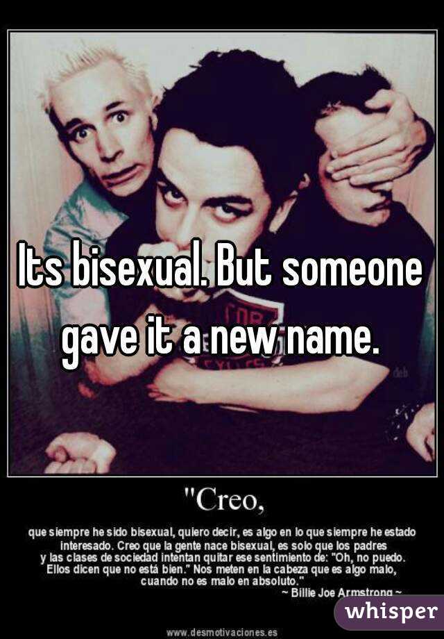 Its bisexual. But someone gave it a new name. 