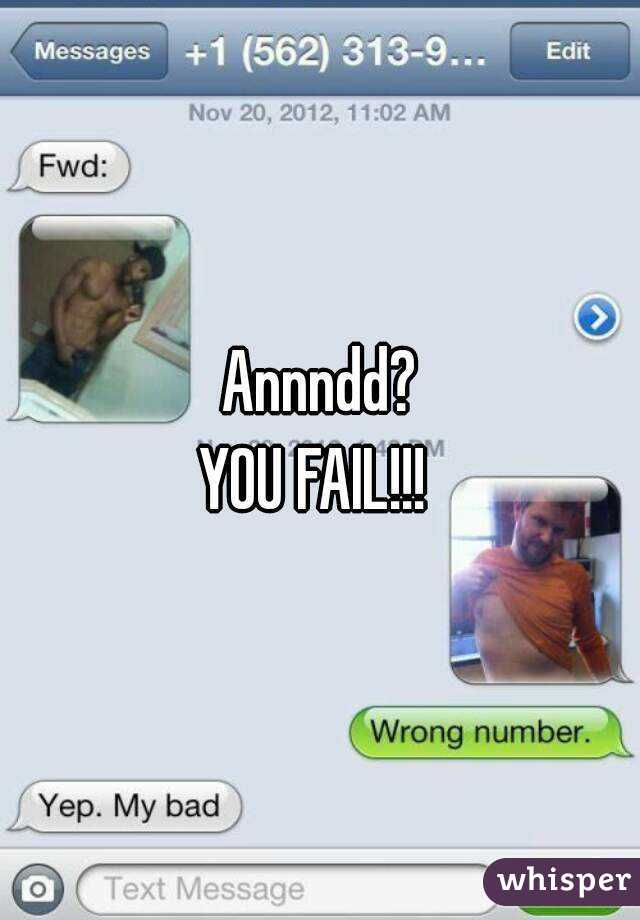 Annndd?
YOU FAIL!!! 