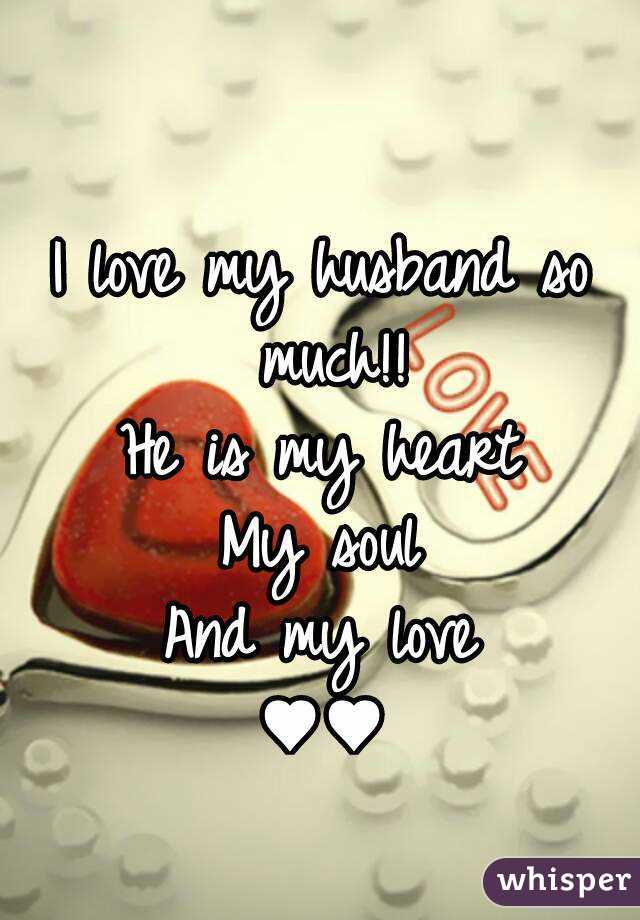I love my husband so much!!
He is my heart
My soul
And my love
♥♥