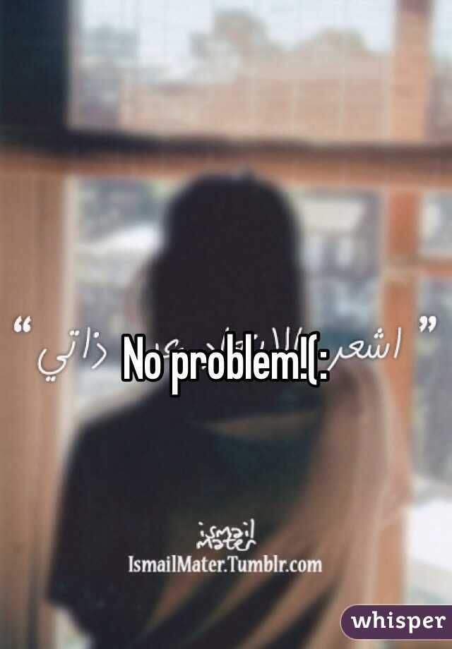 No problem!(:
