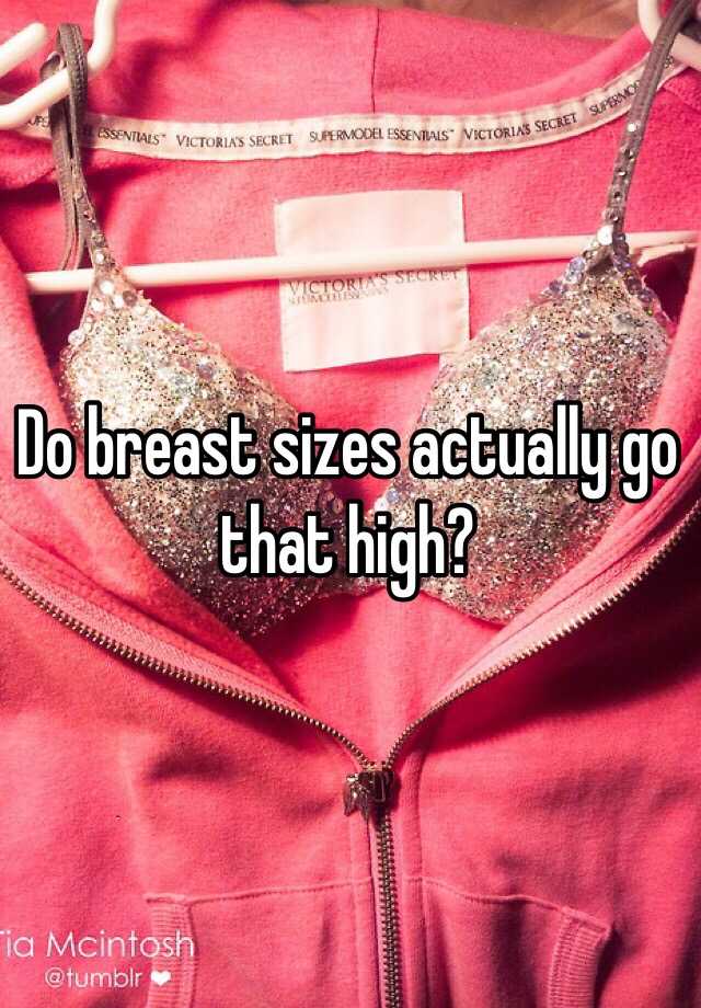 do-breast-sizes-actually-go-that-high