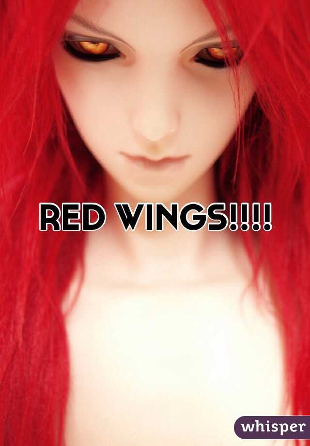 RED WINGS!!!!