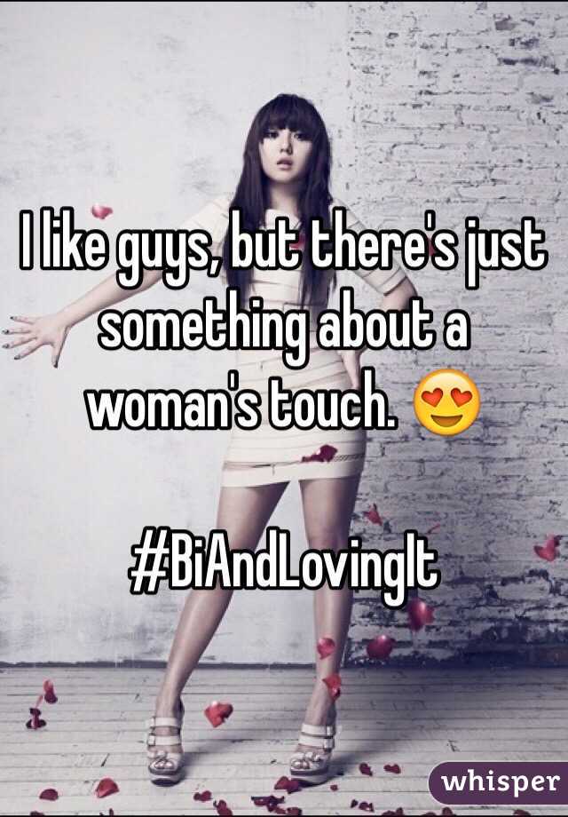 I like guys, but there's just something about a woman's touch. 😍

#BiAndLovingIt