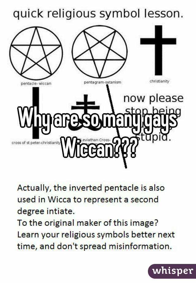 Why are so many gays Wiccan???