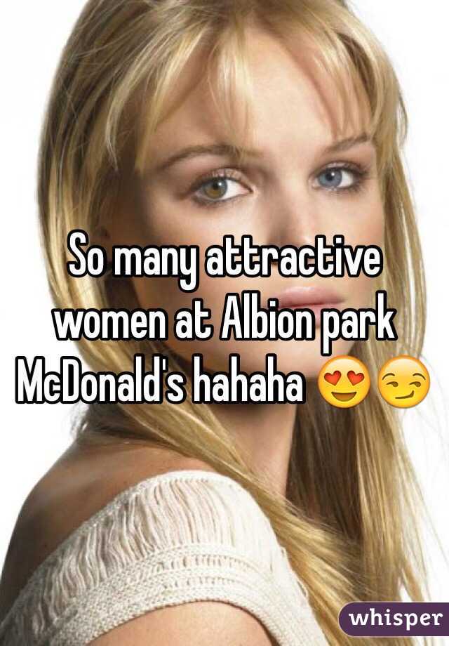 So many attractive women at Albion park McDonald's hahaha 😍😏