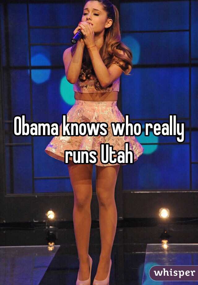 Obama knows who really runs Utah