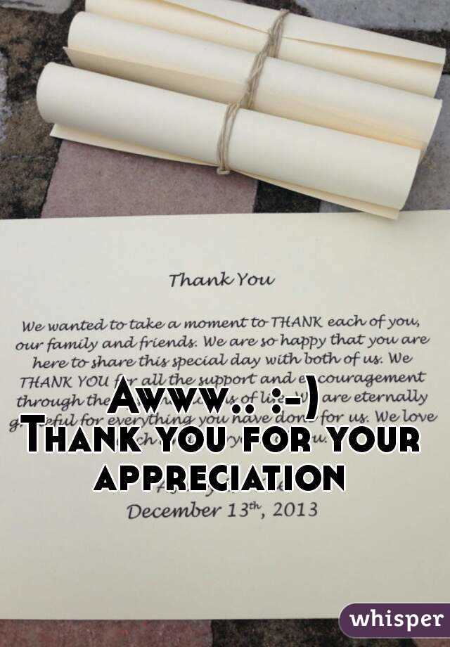 Awww.. :-) 
Thank you for your appreciation 