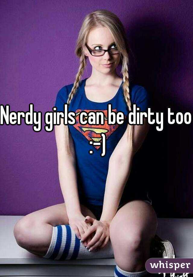 Dirty Nerdy Girls