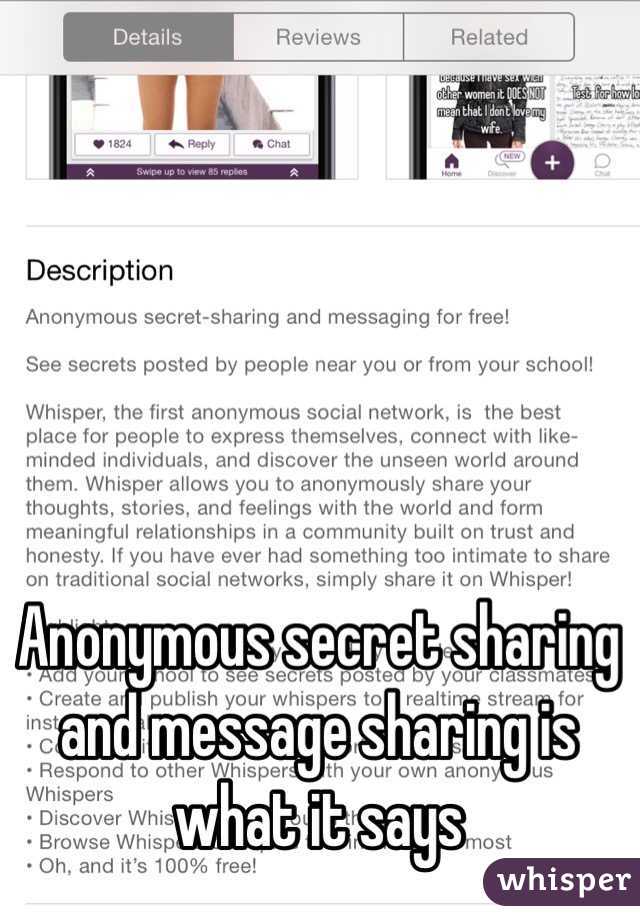 Anonymous secret sharing and message sharing is what it says 