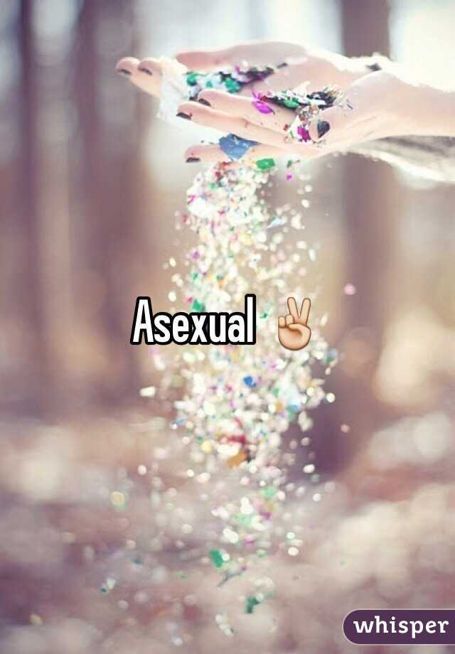 Asexual ✌️