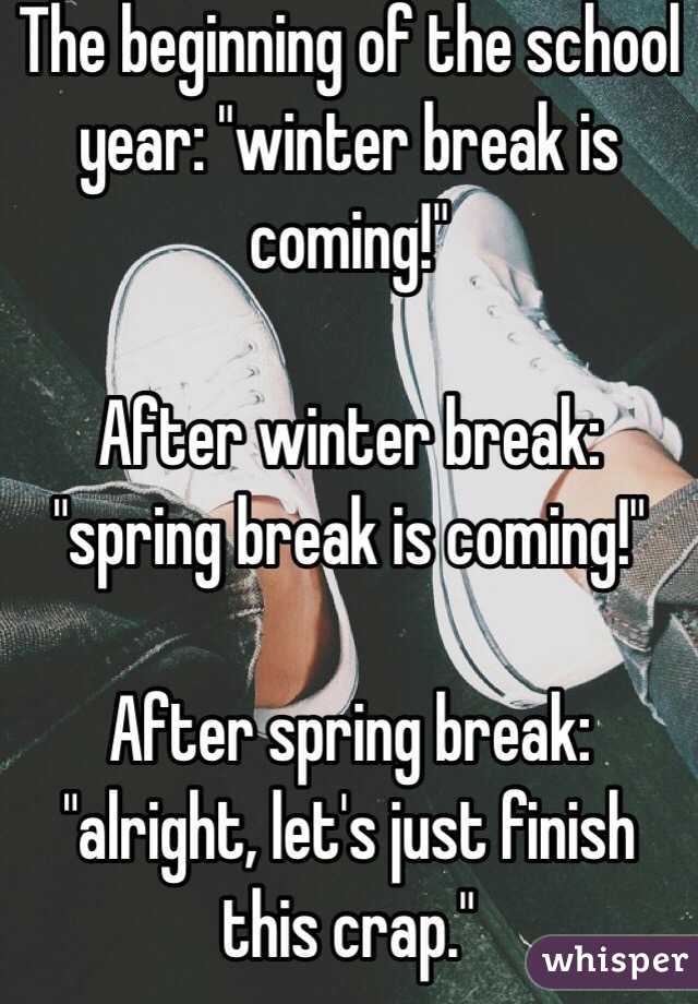 the-beginning-of-the-school-year-winter-break-is-coming-after