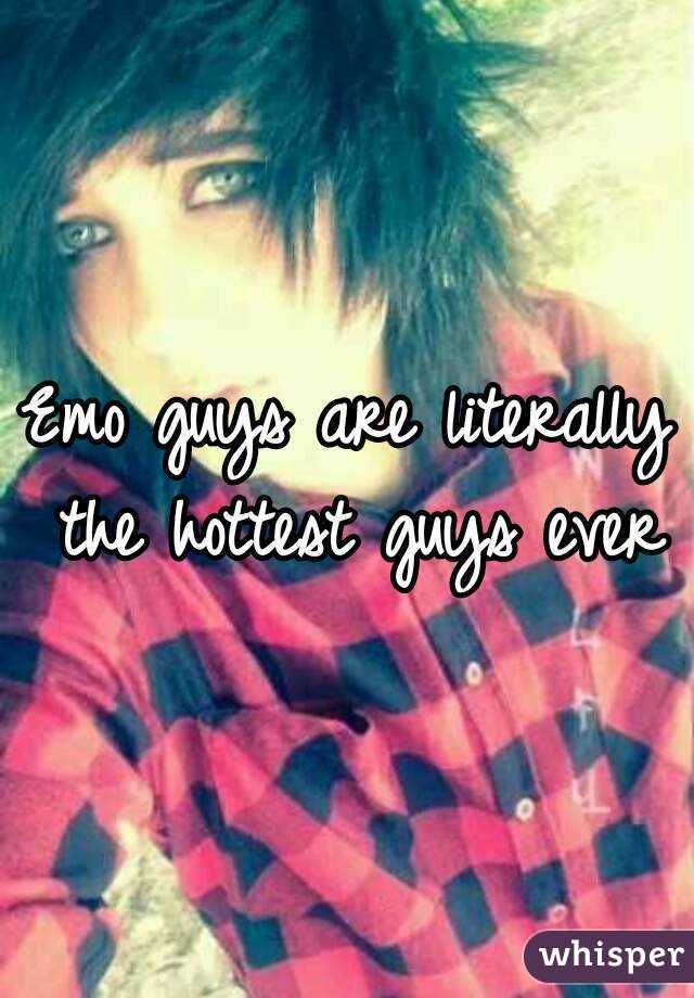 Emo guys are literally the hottest guys ever