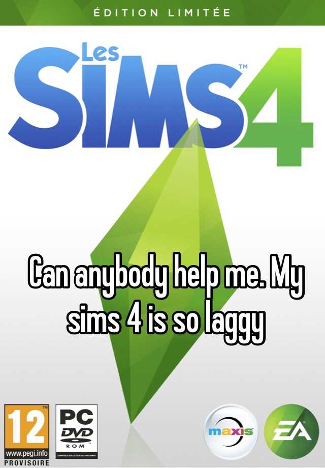 My Sims Game Is So Laggy