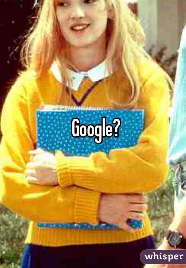 Google?